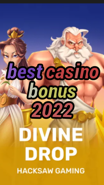 best casino bonus 2022-fqqjrm9vrme7zzjgfjql.com